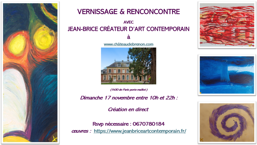VERNISSAGE & RENCONCONTRE carton invitation pour le 17 novembre 2024 au www.châteaudebrenon.com